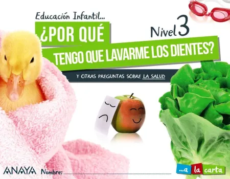 ¿Por qué Tengo que Lavarme los Dientes? Nivel 3.
