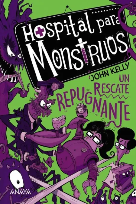 Un Rescate Repugnante. Hospital para Monstruos/2