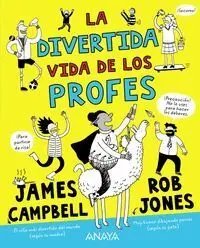 La Divertida Vida de los Profes