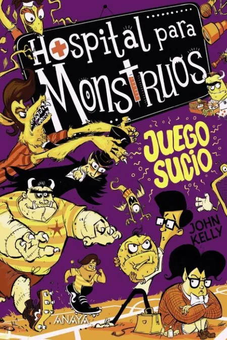 Hospital para Monstruos 4: Juego Sucio