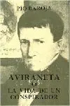 Aviraneta o la Vida de un Conspirador