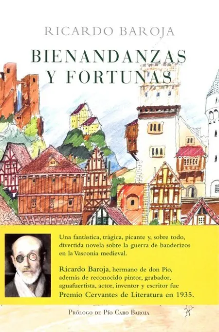Bienandanzas y Fortunas