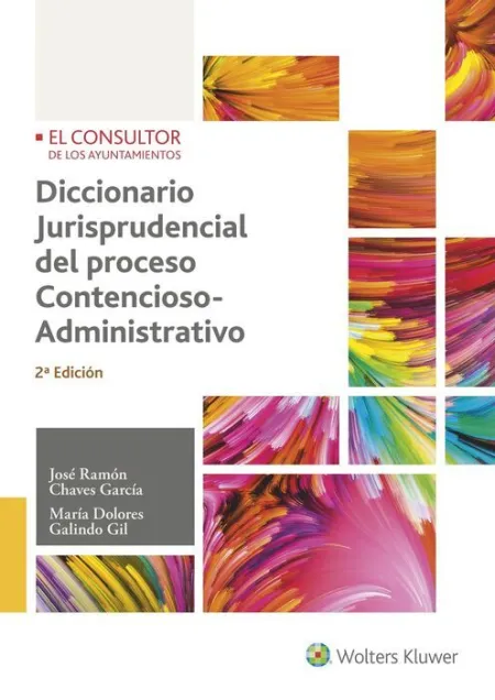 Diccionario Jurisprudencial del Proceso Contencio - Administrativo