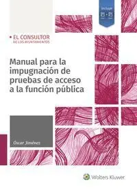 Manual para la Impugnacion de Pruebas de Acceso a la Funcion Publica