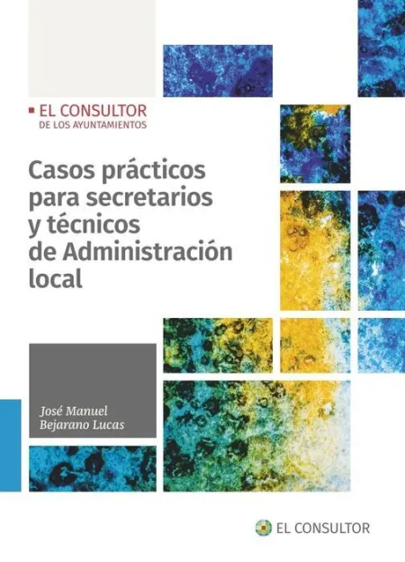 022 Casos Prácticos para Secretarios y Técnicos de Administración Local