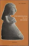 Fenomenologã?Â¡A de la Religiã?Â³N