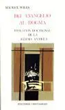 Del Evangelio Al Dogma