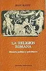 Religiã?Â³N Romana, la. Historia Polã?Â¡Tica y Psicolã?Â³Gica