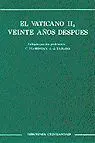 Vaticano Ii, Veinte Aã?Â±Os Despuã?Â©S, el
