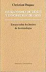 Mesianismo de Jesã?Âºs y Discreciã?Â³N de Dios