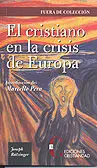 Cristianos en la Crisis de Europa