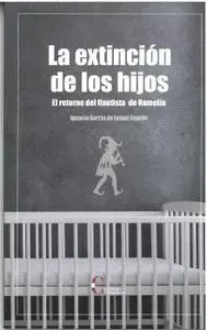 La Extincion de los Hijos