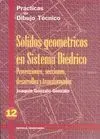 Solidos Geometricos en Sistema Diedrico.