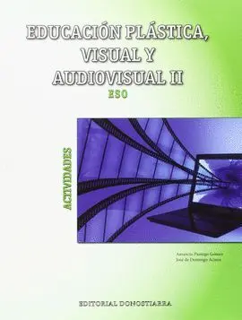 015 Educacion Plastica, Visual y Audiovisual Ii Actividades
