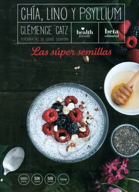 Chia Lino y Psyllium las Super Semillas