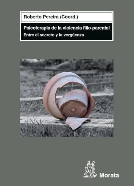 Psicoterapia de la Violencia Filio-Parental