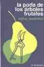 Poda de los Arboles Frutales (Peral-Manzano), la