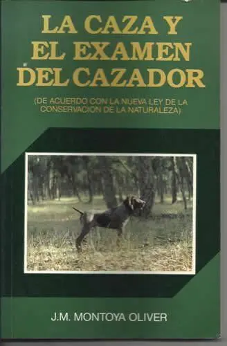 Caza y el Examen del Cazador, la