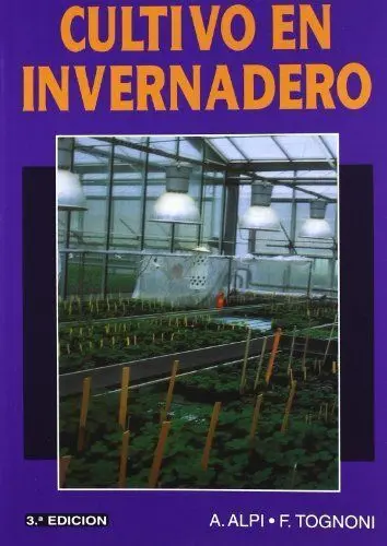 Cultivo en Invernadero -3ª Edicion