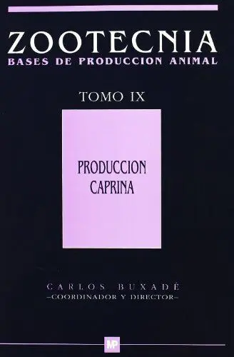 T/Ix. Produccion Caprina. Zootecnia Bases de Produccion Animal