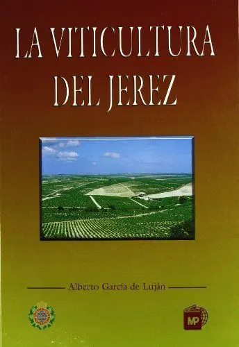 Viticultura del Jerez, la