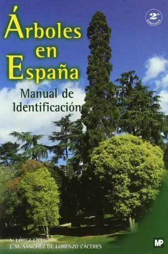 Arboles en España. Manual de Identificacion