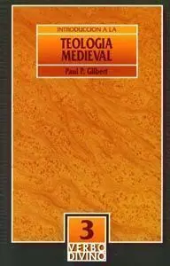 Introducciã?Â³N a la Teologã?Â­a Medieval