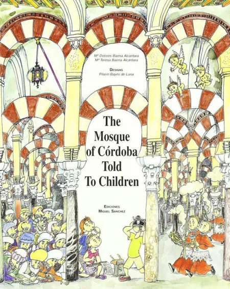 The Mosche Of Cã?Â³Rdoba Told To Children