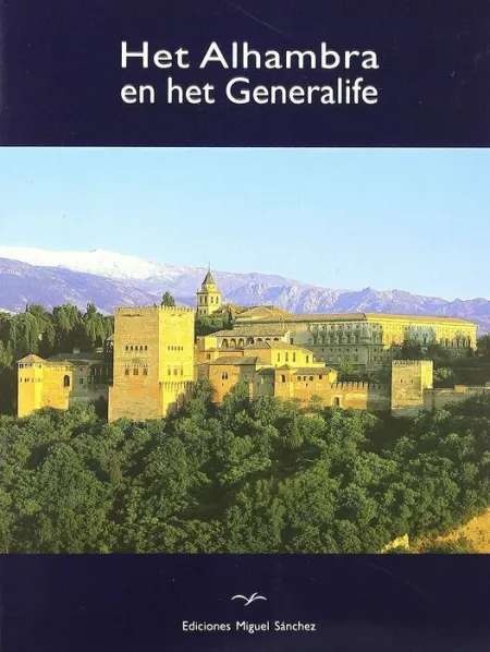 Het Alhambra en Het Generalife