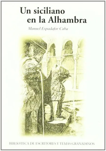 Un Siciliano en la Alhambra