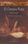 El Cã?ÂNtaro Roto