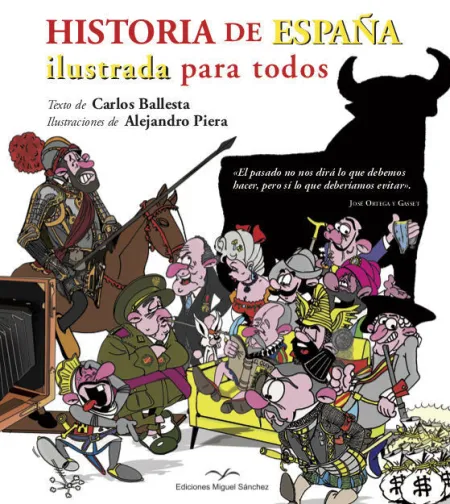 Historia de Espaã?Â?A Ilustrada para Todos
