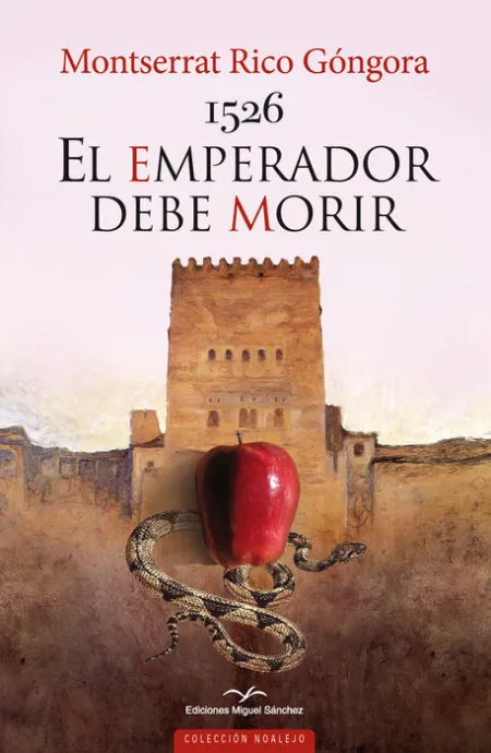 1526 el Emperador Debe Morir