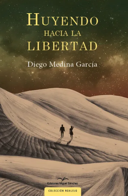 Huyendo Hacia la Libertad