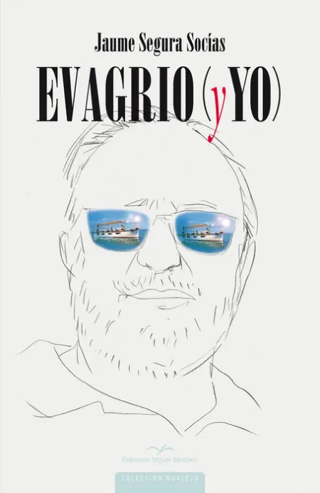 Evagrio y yo
