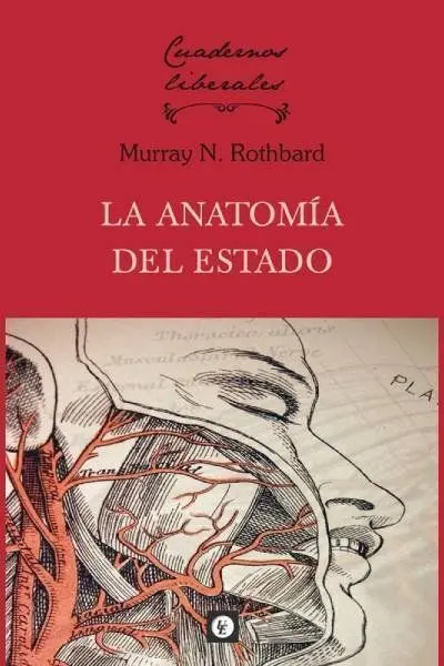 La Anatomia del Estado
