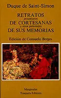 Retratos Proustianos de Cortesanas y Otros Personajes de Sus Memorias