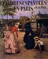 Pintores Espaã?Â±Oles en Parã?Â¡S (1850-1900)