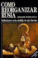 Cã?Â³Mo Reorganizar Rusia