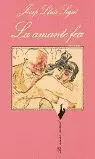 La Amante Fea