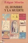 Hombre y la Muerte, el