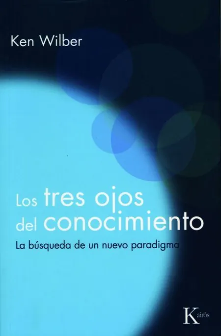 Tres Ojos del Conocimiento, los.