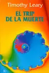 El Trip de la Muerte