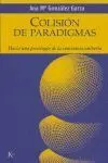 Colision de Paradigmas