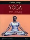 Yoga para la Mujer -Biblioteca de la Salud