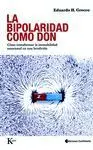 Bipolaridad Como Don, la.