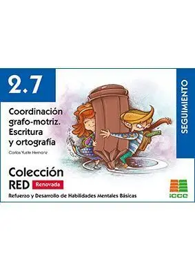 Coordinacion Grafo-Motriz. Escritura y Ortografia 2,7 Seguimiento