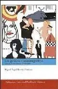 Los Gã©Neros Cinematogrã¡Ficos. Usos en el Cine Espaã±Ol (1994-1999)