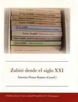 Zubiri Desde el Siglo Xxi