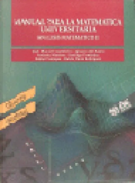 Manual para Matematica Universitaria. analisis Matematico Ii